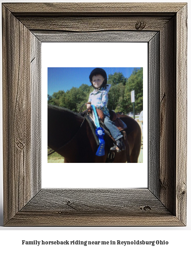 family horseback riding near me in Reynoldsburg, Ohio